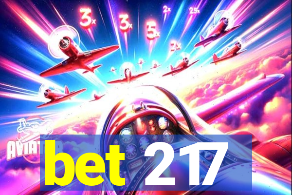 bet 217